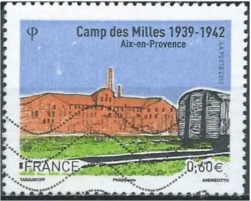 France 2012, Beau Timbre Yvert 4685, Hommage Aux Prisonniers Du Camps Des Milles De 1939 À 1942 À Aix En Provence, Oblitéré, Tbe.