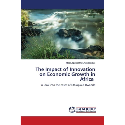 The Impact Of Innovation On Economic Growth In Africa