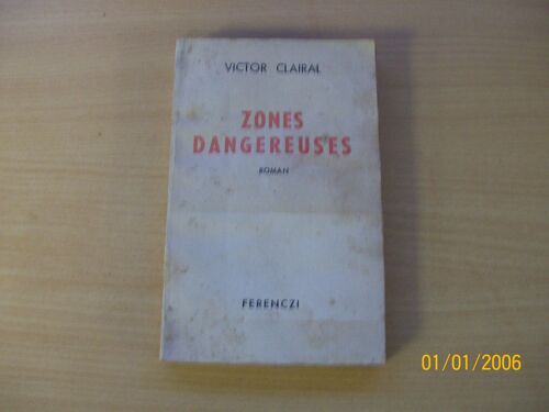 Zones Dangereuses