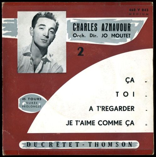 Ducretet  460v043 -  Ça,  Toi,  A T'regarder,  Je T'aime Comme Ça