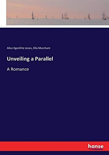 Unveiling A Parallel