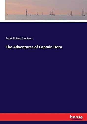 The Adventures Of Captain Horn