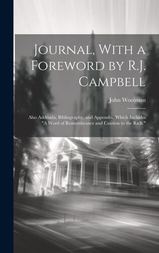 Journal, With A Foreword By R.J. Campbell