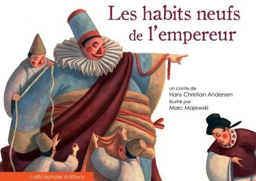 Les Habits Neufs De L'empereur