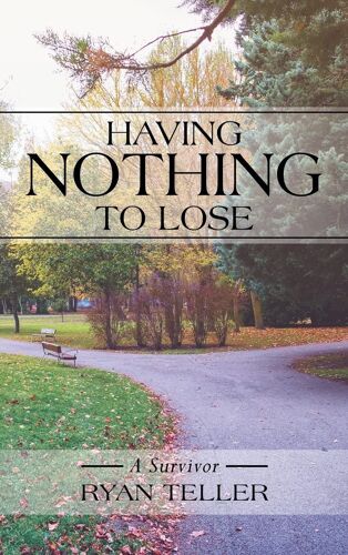 Having Nothing To Lose