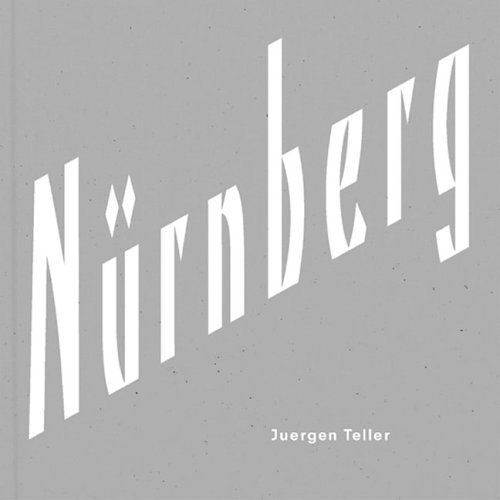 Juergen Teller Nurnberg