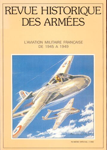 Revue Historique Des Armées L'aviation Militaire Française De 1945 À 1949 148