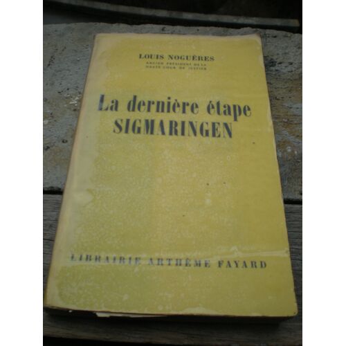 La Dernière Étape Sigmaringen