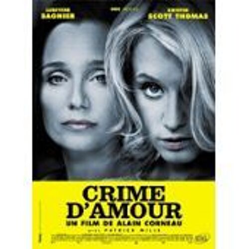 Crime D'amour - Alain Corneau - Ludivine Sagnier - Kristin Scott Thomas - Affiche De Cinéma Pliée 60x40 Cm