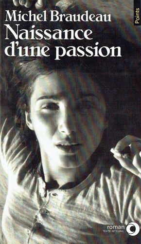Naissance D'une Passion