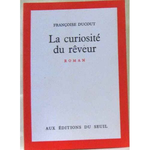 La Curiosité Du Rêveur