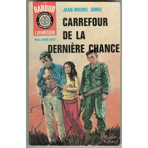 Carrefour De La Dernière Chance