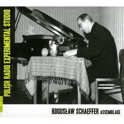 Boguslaw Shaeffer Assemblage