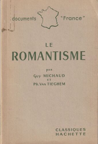Guy Michaud, Le Romantisme