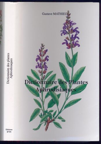 Dictionnaire Des Plantes Aphrodisiaques