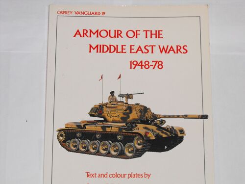 Amour Of The Middle East Wars 1948-78