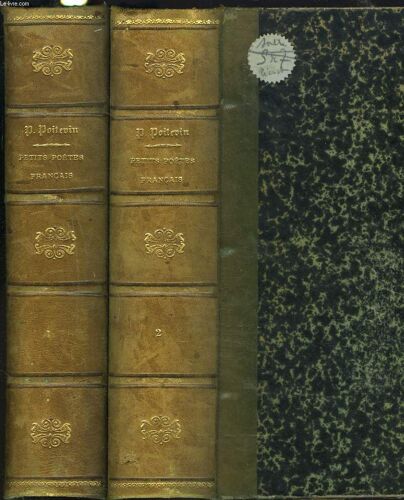 Petits Poetes Francais Depuis Malherbe Jusqu'a Nos Jours,Avec Des Notices Biographiques Et Litteraires Sur Chacun D'eux. Tomes I Et Ii.
