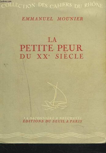 La Petite Peur Du Xxe Siecle.