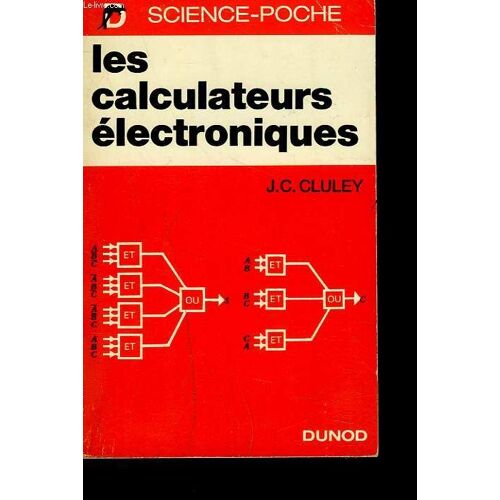 Les Calculateurs Electroniques.