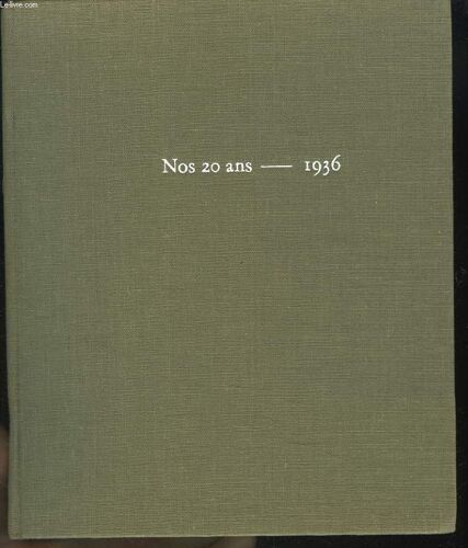 Nos Vingt Ans. 1936.