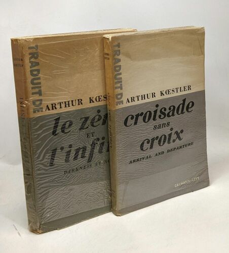 Le Zéro Et L'infini + Croisade Sans Croix