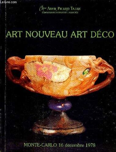 Catalogue De Ventes Aux Encheres - Art Nouveau Art Deco Peintures Arts Graphiques Arts Decoratifs  - Monte Carlo 16 Decembre 1978.