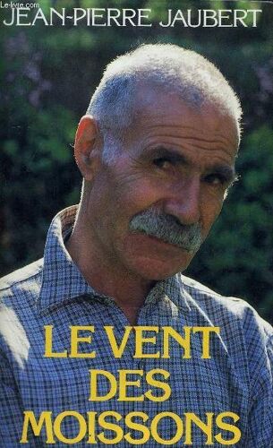 Le Vent Des Moissons.