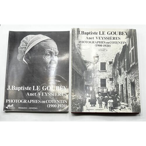 Jean-Baptiste Le Goubey Et Anet Veyssières: Photographes En Cotentin, 1900-1920, Tome 1 Et Tome 2