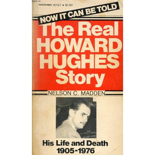 The Real Howard Hughes Story