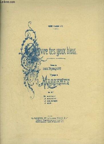 Ouvre Tes Yeux Bleus - Piano Et Chant En La - Ton Original.