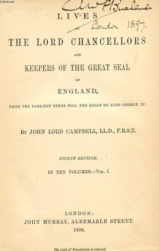 Lives Of The Lord Chancellors And Keepers Of The Great Seal Of England, Vol. I