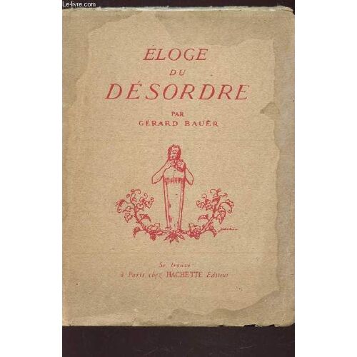 Eloge Du Desordre.
