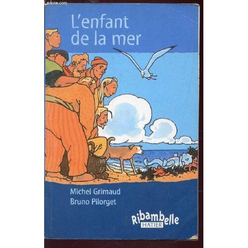 L'enfant De La Mer / Collection Ribambelle.