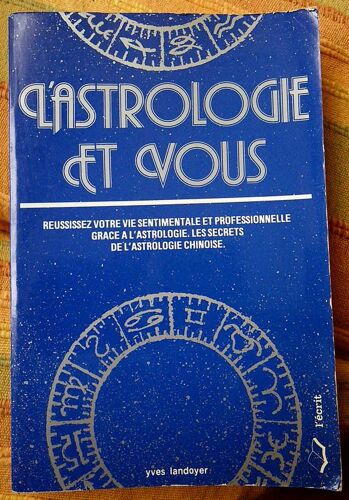 L'astrologie Et Vous.