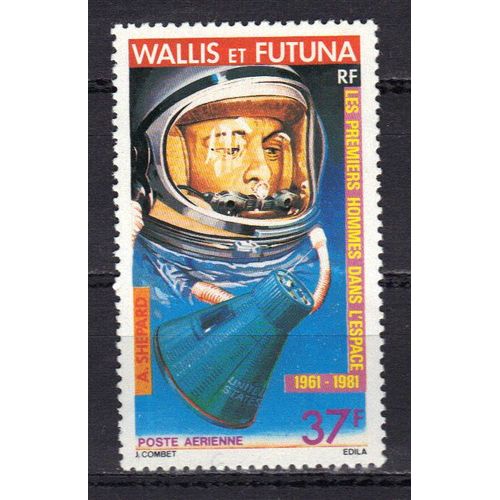 Wallis Et Futuna 1981 Poste Aerienne : 20è Anniversaire Des Premiers Hommes Dans L'espace : A. Shepard Et "Freedom 7" - Timbre 37 F. Neuf **