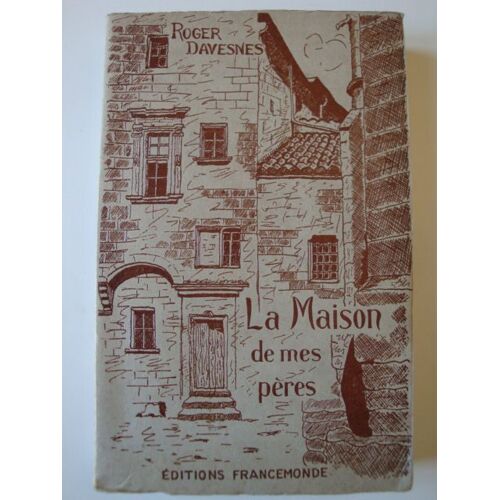 La Maison De Mes Pères