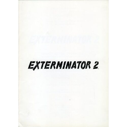 Exterminator 2, Dossier De Presse, Mark Buntzman, Avec Robert Ginty, Deborah Geffner, Frankie Faison