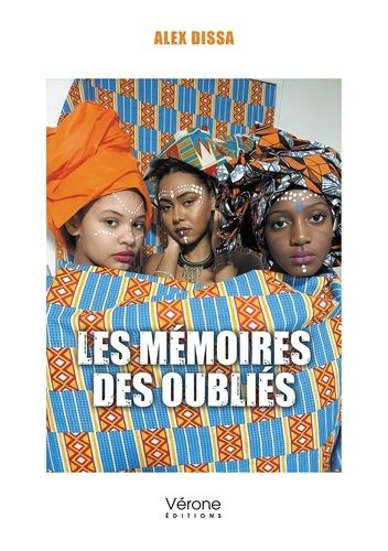Les Mémoires Des Oubliés