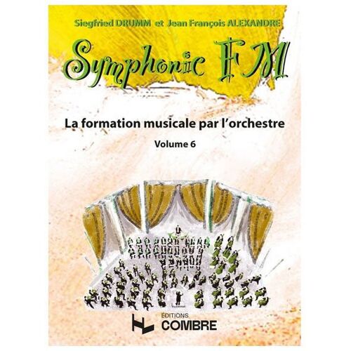 Symphonic Fm Vol.6 : Elève : Hautbois -- Par Drumm Siegfried