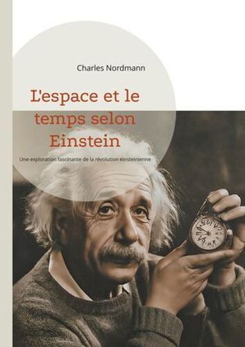 L'espace Et Le Temps Selon Einstein