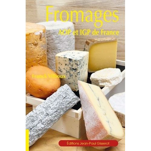 Fromages Aop Et Igp De France