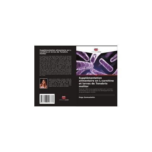 Supplémentation Alimentaire En L-Carnitine Et Larves De Tenebrio Molitor