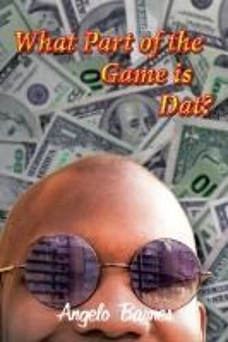What Part Of The Game Is Dat?