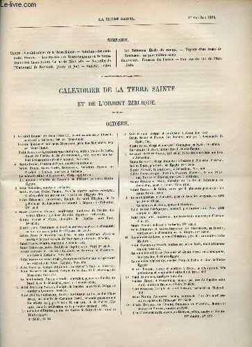 La Terre Sainte N°67 4e Série 10e Année N°222 1er Oct.1884 - Calendrier De La Terre Sainte Et De L Orient Biblique Octobre - Nobiliaire Des Croisades Damas - Le Lac De Tibériade - Nouvelles De L(...)