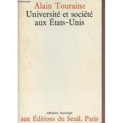 Université Et Société Aux Etats-Unis - Collection Sociologie