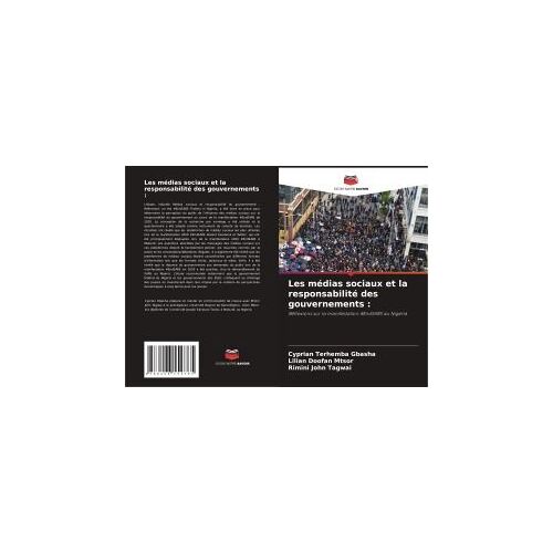 Les Médias Sociaux Et La Responsabilité Des Gouvernements :