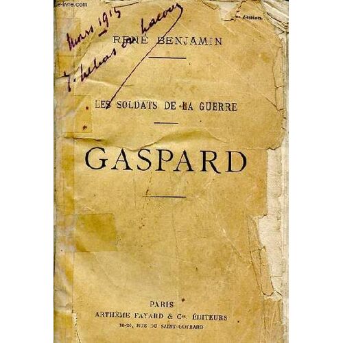 Les Soldats De La Guerre Gaspard