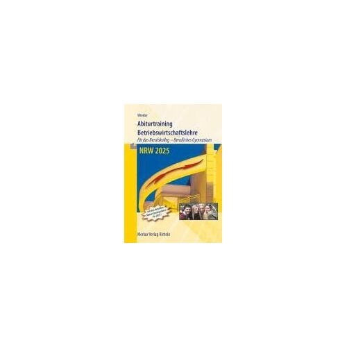 Abiturtraining 2025 Betriebswirtschaftslehre - Nordrhein-Westfalen