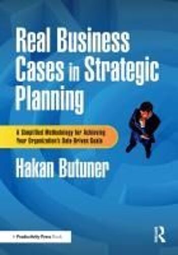 Real Business Cases In Strategic Planning