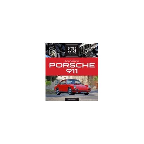 Classic Porsche 911 Buyer's Guide 1965-1998